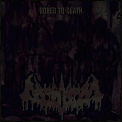 Gored to Death (Session 2007)